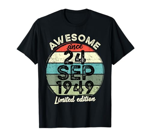 Comprar 24 septiembre 1949 75 Cumpleaños Regalos 75 años Cumpleaños 2024 Camiseta Ofertas 2024 | regaloscumple.com