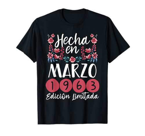 Consigue ahora Hecha En Marzo Cumpleaños 1963 Mujer Regalo 61 Años Cumpleaños Camiseta Top Precio 2024 | regaloscumple.com