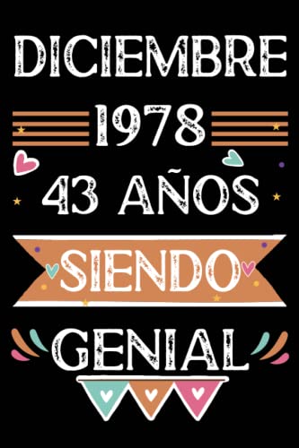 Comprar CUADERNO Diciembre 1978 43 Años Siendo Genial: 43 años. Libro visitas cuaderno Ideas para regalar 110 páginas felicitaciones idea regalo regalo Para la esposa novia mujer La madre Top Precio 2024 | regaloscumple.com