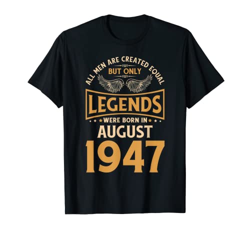 Comprar Las leyendas cumpleaños nacieron en agosto Regalos 1947. Camiseta Ofertas 2024 | regaloscumple.com