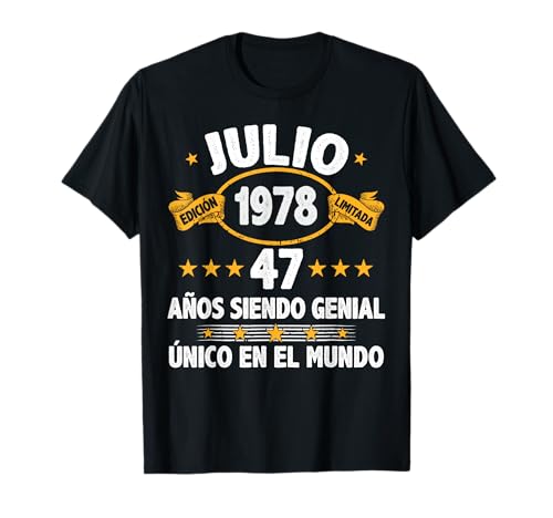 Consigue Catálogo ahora Julio 1978 47 Años Hombre Cumpleaños Regalo Julio 1978 Camiseta Top Precio 2025 | regaloscumple.com