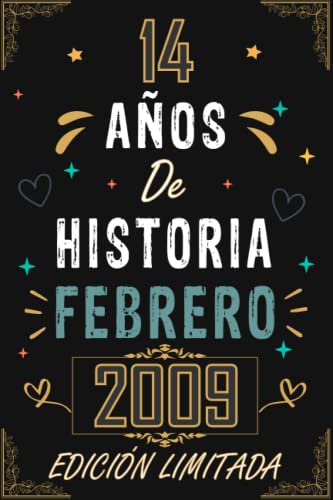 Consigue ahora CUADERNO BlackFriday 14 AÑOS DE HISTORIA FEBRERO 2009 EDICIÓN LIMITADA: Regalo 14 cumpleaños para mujeres y hombres ideas 14 cumpleaños... un ... regalo 14 cumpleaños para él/ella. Ofertas 2025 | regaloscumple.com