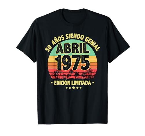 Consigue ahora Abril 1975 50 Años Hombre Cumpleaños Regalo Abril 1975 Ideas para regalar Camiseta Ofertas 2025 | regaloscumple.com