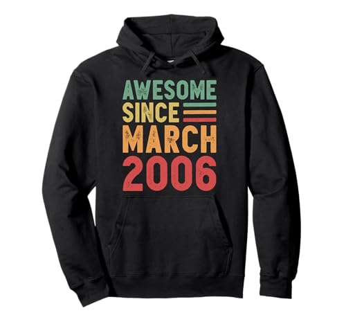 Comprar Impresionante regalo Promoción 20 cumpleaños desde marzo 2006 Sudadera con Capucha Top Precio 2025 | regaloscumple.com
