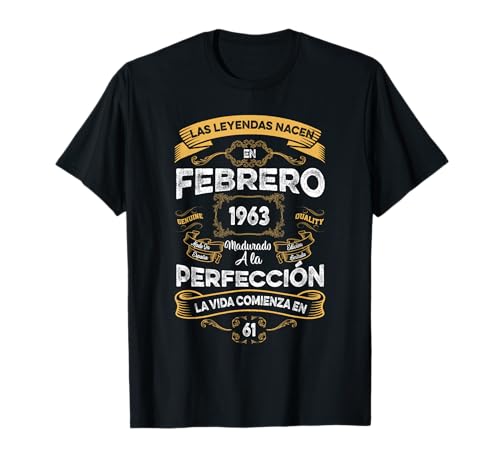 Consigue ahora Mujer Leyendas Febrero 1963 Hombre Cumpleaños Mujer 61 Años Cumpleaños Camiseta Rebajas 2025 | regaloscumple.com