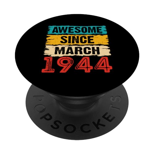Comprar Regalos Regalos cumpleaños 79 años impresionantes desde marzo 1944 PopSockets PopGrip Intercambiable Ofertas 2024 | regaloscumple.com