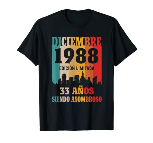 Comprar 33 años siendo Navidad Asombroso Cumpleaños Nacidos Diciembre 1988 Camiseta Top Precio 2025 | regaloscumple.com