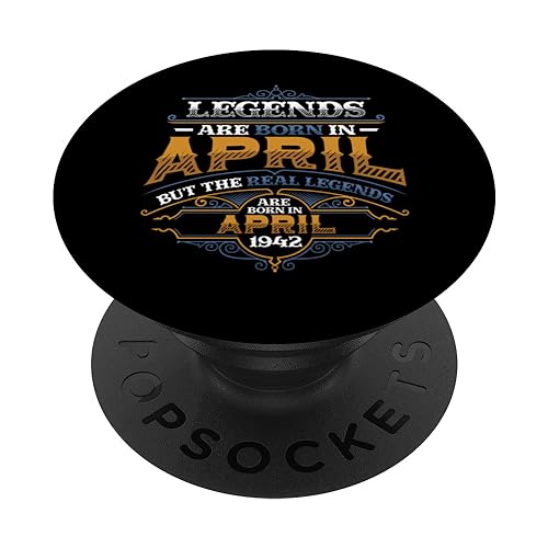 Consigue ahora Las leyendas nacen en abril 1942 Cumpleaños 82 Regalos las mujeres PopSockets PopGrip Intercambiable Top Precio 2023 | regaloscumple.com