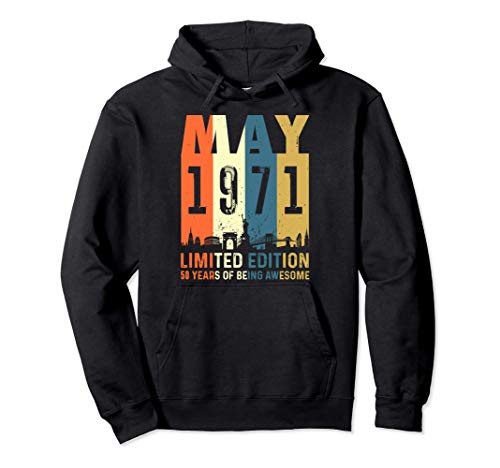Consigue ahora Edición limitada para 50 años nacido Ideas para regalar en Mayo 1971 Sudadera con Capucha Ofertas 2024 | regaloscumple.com