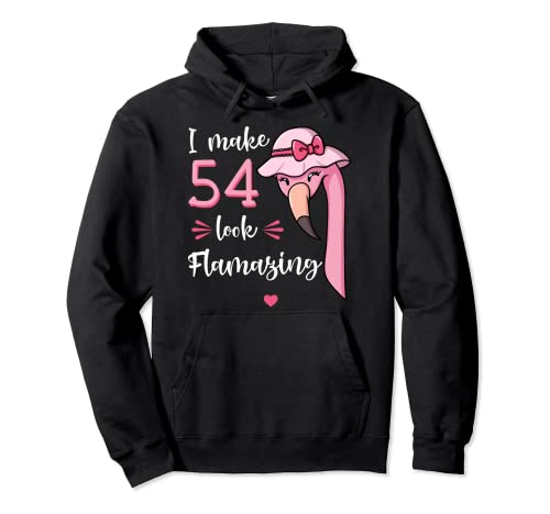 Comprar I Make 54 Look Flamazing Flamingo Fiesta cumpleaños 54 Sudadera con Capucha Top Regalos Precio 2025 | regaloscumple.com