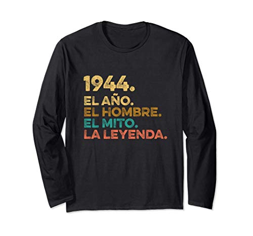 Comprar Año Hombre Mito Leyenda - Cumpleaños Regalo Vintage Promoción 1944 Manga Larga Ofertas 2024 | regaloscumple.com