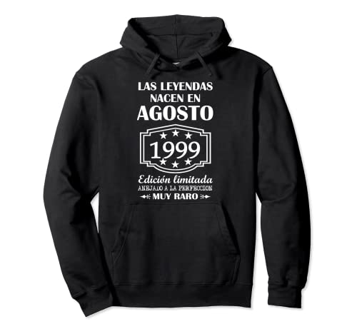Consigue ahora Las Leyendas nacen en agosto 1999 22º Navidad cumpleaños 23 años Sudadera con Capucha Top Precio 2025 | regaloscumple.com