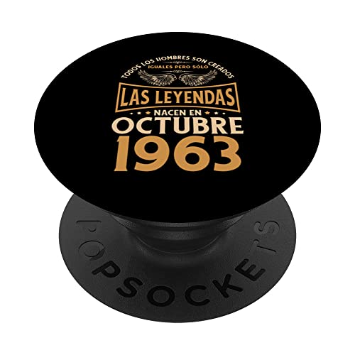 Consigue Regalos ahora Cumpleaños Hombre Regalos Las Leyendas Octubre 1963 PopSockets PopGrip Intercambiable Ofertas 2025 | regaloscumple.com