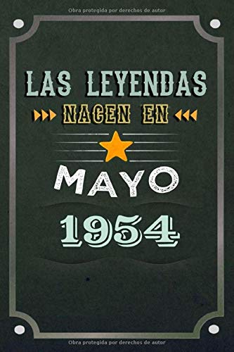 Comprar Las leyendas nacen en Mayo 1954: REGALO DE CUMPLEAÑOS NACIDOS EN LOS AÑOS 1954 BlackFriday Regalos Creativos Cuaderno forrado Diario 15.24 x 22.86 cm CUADERNO DE ... CUADERNO DE NOTAS REGALOS PERSONALIZADOS Rebajas 2024 | regaloscumple.com