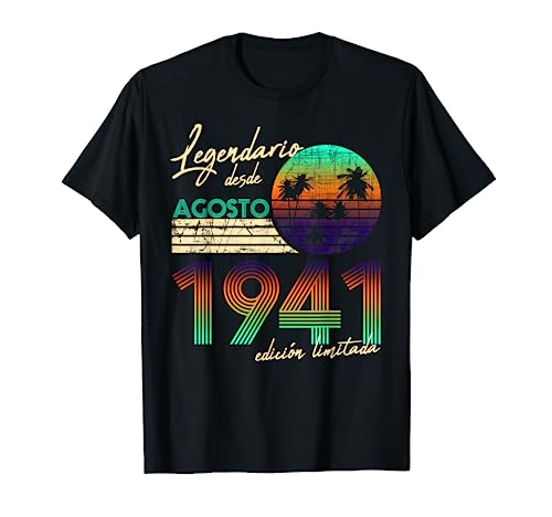 Comprar Cumpleaños Ideas para regalar Hombre Regalos Legendario Desde Agosto 1941 Camiseta Rebajas 2024 | regaloscumple.com