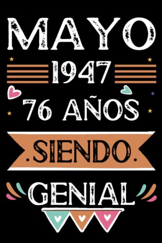 Consigue ahora CUADERNO Mayo 1947 76 Años Siendo Genial: Libro visitas cuaderno 110 páginas felicitaciones idea Regalos regalo regalo Para la esposa novia mujer La madre Top Precio 2024 | regaloscumple.com