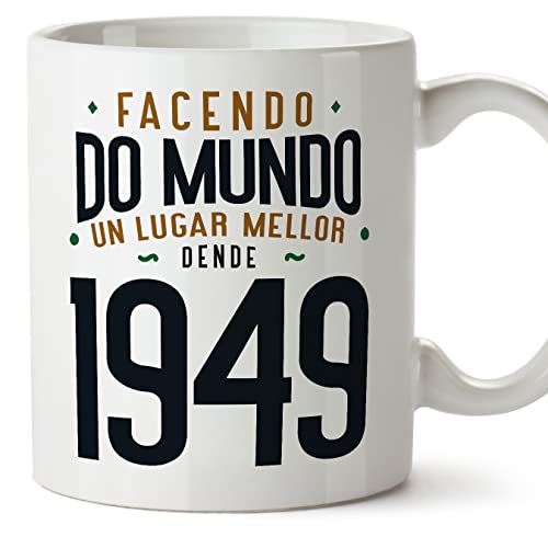 Consigue ahora MUGFFINS Tazas 1949 Cumpleaños - En Gallego - Facendo do Mundo un Lugar Ideas para regalar Mellor - 11 oz / 330 ml - Regalo original y divertido Rebajas 2024 | regaloscumple.com