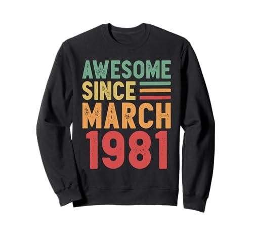 Comprar Impresionante Ideas para regalar regalo 50 cumpleaños desde marzo 1981 Sudadera Rebajas 2025 | regaloscumple.com