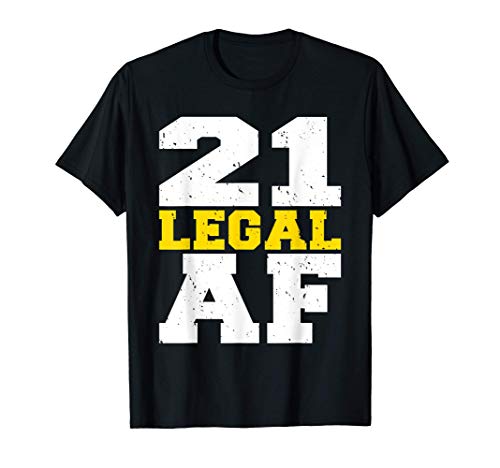 Consigue ahora 21 Legal AF Divertido regalo Promoción cumpleaños número 21 Camiseta Ofertas 2025 | regaloscumple.com