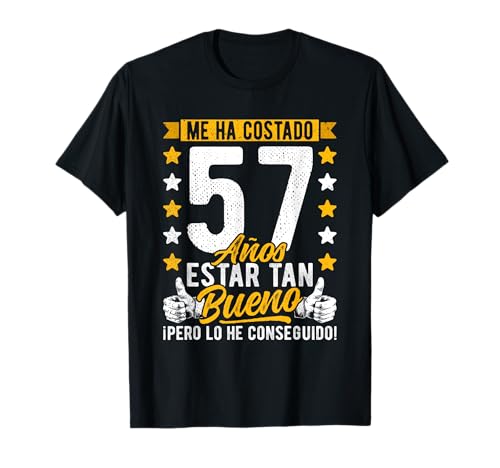 Consigue Navidad ahora 57 Cumpleaños Me Ha Costado 57 Años Estar Tan Bueno 57 Años Camiseta Rebajas 2024 | regaloscumple.com