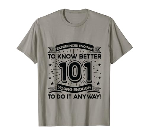 Comprar Experimentado 101 Años Edad - Joven Divertido Cumpleaños 101 Regalos Camiseta Rebajas 2024 | regaloscumple.com