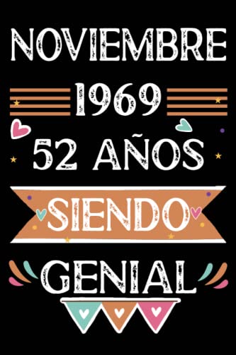 Consigue ahora CUADERNO Noviembre 1969 52 Años Siendo Genial: 52 años. Libro visitas cuaderno 110 páginas felicitaciones idea Promoción regalo regalo Para la esposa novia mujer La madre Top Precio 2024 | regaloscumple.com