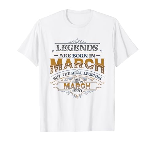 Comprar Las leyendas nacen en marzo 1970 Cumpleaños mujer Camiseta BlackFriday Rebajas 2024 | regaloscumple.com