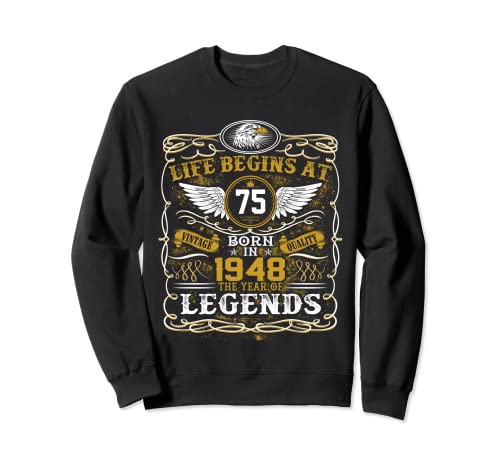 Consigue ahora 75 cumpleaños La vida comienza a los Ideas para regalar 75 regalo cumpleaños 1948 Sudadera Top Precio 2024 | regaloscumple.com