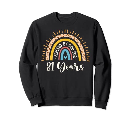 Comprar Blessed Regalos by God for 81 Years - 81 Cumpleaños 81 Sudadera Rebajas 2025 | regaloscumple.com