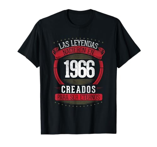 Comprar Las Cumpleaños Leyendas nacen en 1966 - 57 Años Cumpleaños Regalo 57 Camiseta Top Precio 2024 | regaloscumple.com