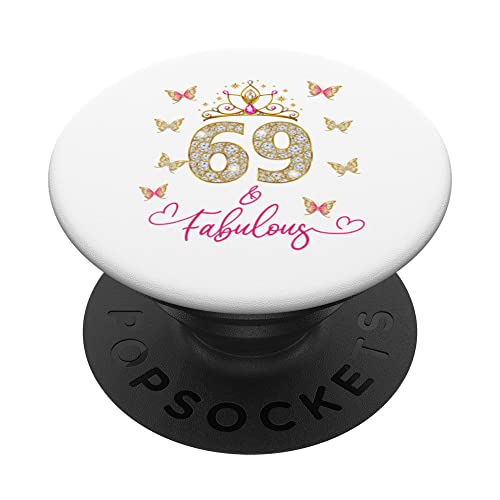 Consigue ahora 69 Y fabuloso Cumpleaños mujeres 69 años 69 cumpleaños PopSockets PopGrip Intercambiable Top Precio 2024 | regaloscumple.com
