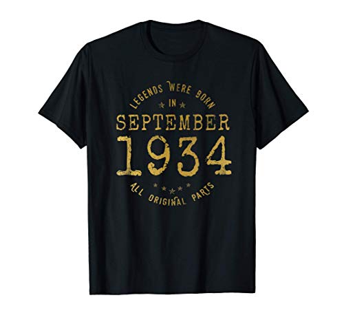 Consigue ahora 87 años Cumpleaños Las Leyendas nacen Ideas para regalar en Septiembre 1934 Camiseta Rebajas 2024 | regaloscumple.com