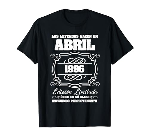 Comprar Las Leyendas nacen en Abril 1996 Cumpleaños Catálogo 26 Camiseta Rebajas 2025 | regaloscumple.com