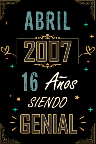Comprar CUADERNO ABRIL 2007 16 AÑOS SIENDO GENIAL: Regalo Regalos 16 cumpleaños para mujeres y hombres ideas 16 cumpleaños... un cumpleaños... divertido ... regalo 16 cumpleaños para él/ella. Ofertas 2025 | regaloscumple.com