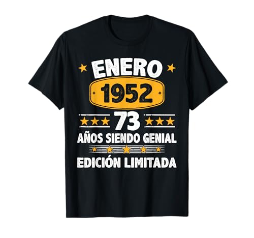 Comprar Enero 1952 73 Años Hombre Cumpleaños Promoción Regalo Enero 1952 Camiseta Rebajas 2025 | regaloscumple.com