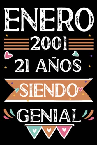 Consigue ahora CUADERNO Enero 2001 21 Años Siendo Genial: 21 años. Promoción Libro visitas cuaderno 110 páginas felicitaciones idea regalo regalo Para la esposa novia mujer La madre Ofertas 2025 | regaloscumple.com