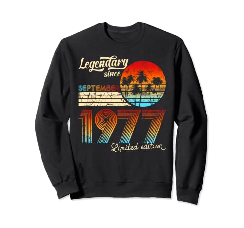 Consigue ahora Legendario De Cumpleaños Desde Septiembre De Catálogo 1977 Regalo Sudadera Top Precio 2025 | regaloscumple.com