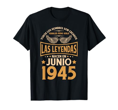 Comprar Cumpleaños Hombre Regalos Catálogo Las Leyendas Junio 1945 Camiseta Rebajas 2024 | regaloscumple.com