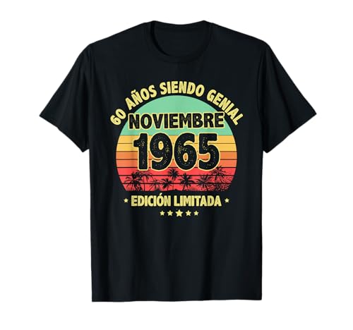 Comprar Noviembre 1965 60 Años Hombre Cumpleaños Noviembre Navidad 1965 Camiseta Rebajas 2025 | regaloscumple.com
