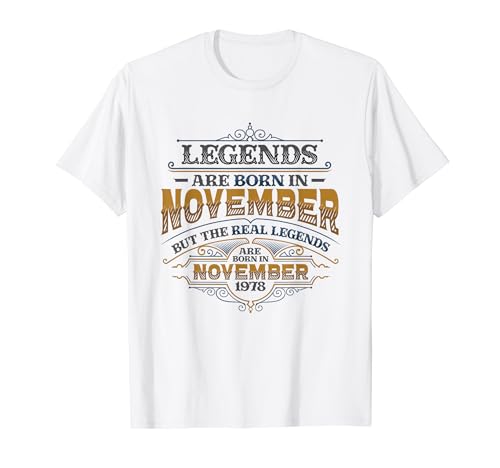 Comprar Las leyendas nacen Catálogo en noviembre 1978 Cumpleaños para hombres Camiseta Rebajas 2024 | regaloscumple.com