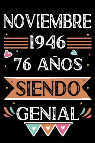 Consigue ahora CUADERNO Noviembre 1946 76 Años Siendo Genial: BlackFriday Libro visitas cuaderno 110 páginas felicitaciones idea regalo regalo Para la esposa novia mujer La madre Rebajas 2024 | regaloscumple.com