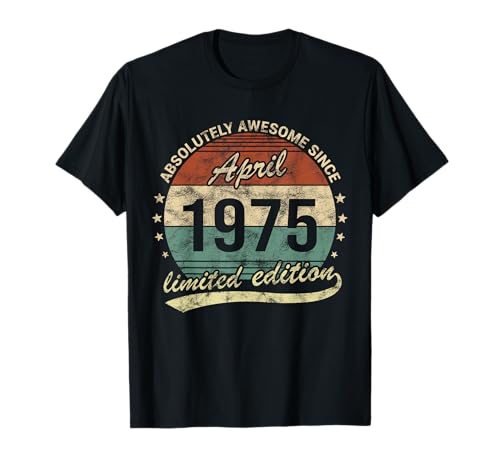 Consigue ahora Fantastico desde Abril Promoción 1975 Hombre o Mujer Cumpleaños Camiseta Ofertas 2024 | regaloscumple.com