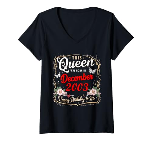 Consigue ahora Mujer Esta Reina Nació en Diciembre Cumpleaños 2003 Cumpleaños Diciembre Mujeres Camiseta Cuello V Ofertas 2024 | regaloscumple.com