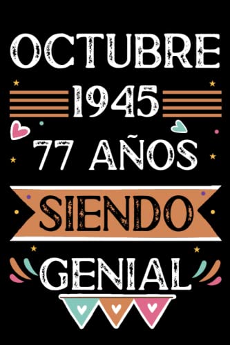 Consigue ahora CUADERNO Octubre 1945 Promoción 77 Años Siendo Genial: Libro visitas cuaderno 110 páginas felicitaciones idea regalo regalo Para la esposa novia mujer La madre Top Precio 2024 | regaloscumple.com
