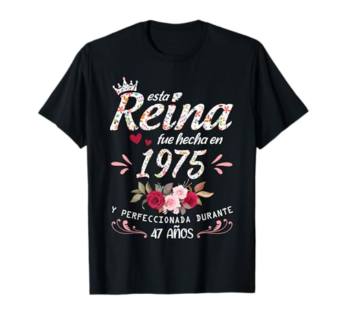 Consigue ahora 47 Años Cumpleaños Mujer Cumpleaños Regalo Nacido En 1975 Hecha En 1975 Camiseta Rebajas 2023 | regaloscumple.com