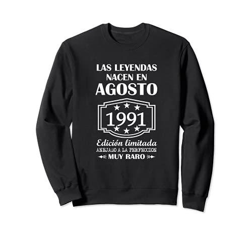 Comprar Las Leyendas nacen en agosto Navidad 1991 30º cumpleaños 30 años Sudadera Top Precio 2023 | regaloscumple.com