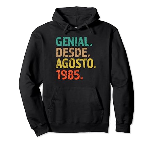 Comprar Genial Desde Navidad Agosto 1985 Born in 1985 Cumpleaños Sudadera con Capucha Ofertas 2024 | regaloscumple.com