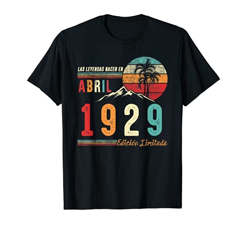 Consigue ahora Las Leyendas Nacen en Abril 1929 93 cumpleaños Catálogo Hombre Regalo Camiseta Ofertas 2024 | regaloscumple.com