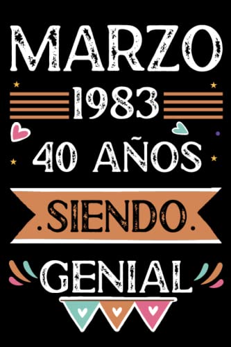 Consigue ahora CUADERNO Marzo 1983 40 Años Siendo Genial: Libro visitas cuaderno 110 páginas Catálogo felicitaciones idea regalo regalo Para la esposa novia mujer La madre Rebajas 2024 | regaloscumple.com