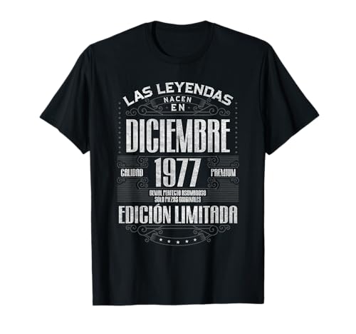 Comprar Las Leyendas Nacen En Diciembre 1977 46 Años Cumpleaños Camiseta Catálogo Top Precio 2024 | regaloscumple.com